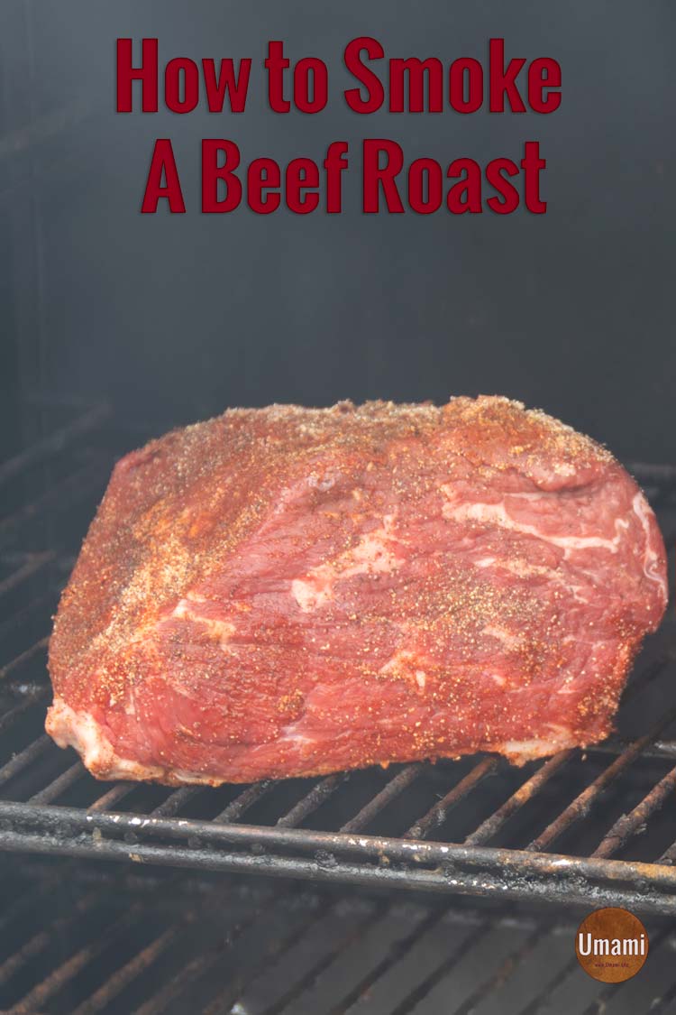 How To Smoke A Beef Roast Pinterest