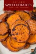 Grilled Sweet Potatoes Pinterest